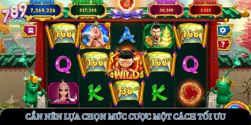 Cần nên lựa chọn một mức cược một cách tối ưa