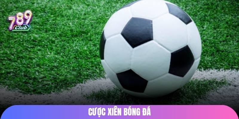 cuoc-xien-bong-da
