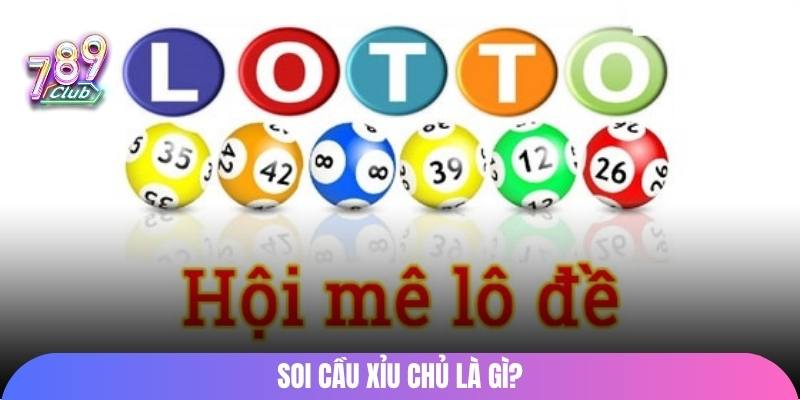 Các bí quyết soi cầu xỉu chủ là gì