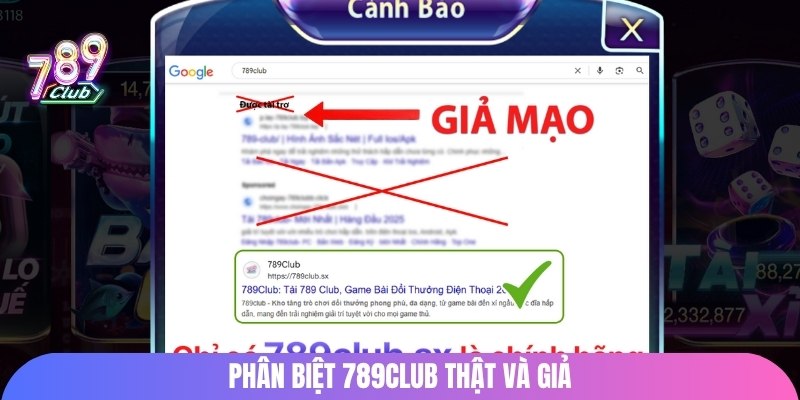 Phân biệt 789club thật và giả